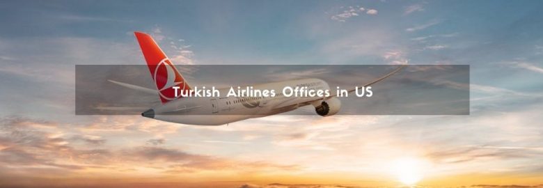 Turkish Airlines Offices in US